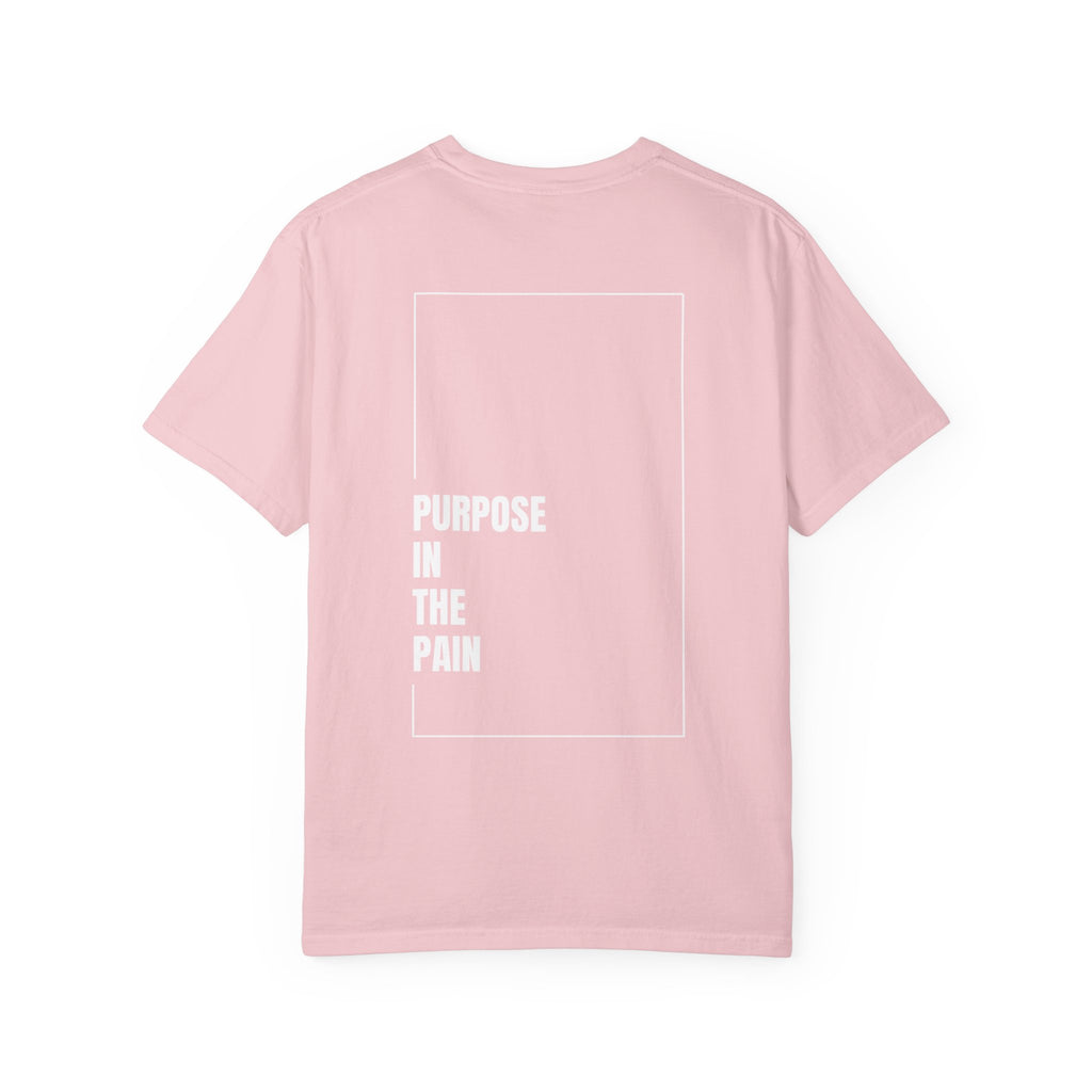 Purpose In The Pain - Uni-sex t-shirt Comfort Tee