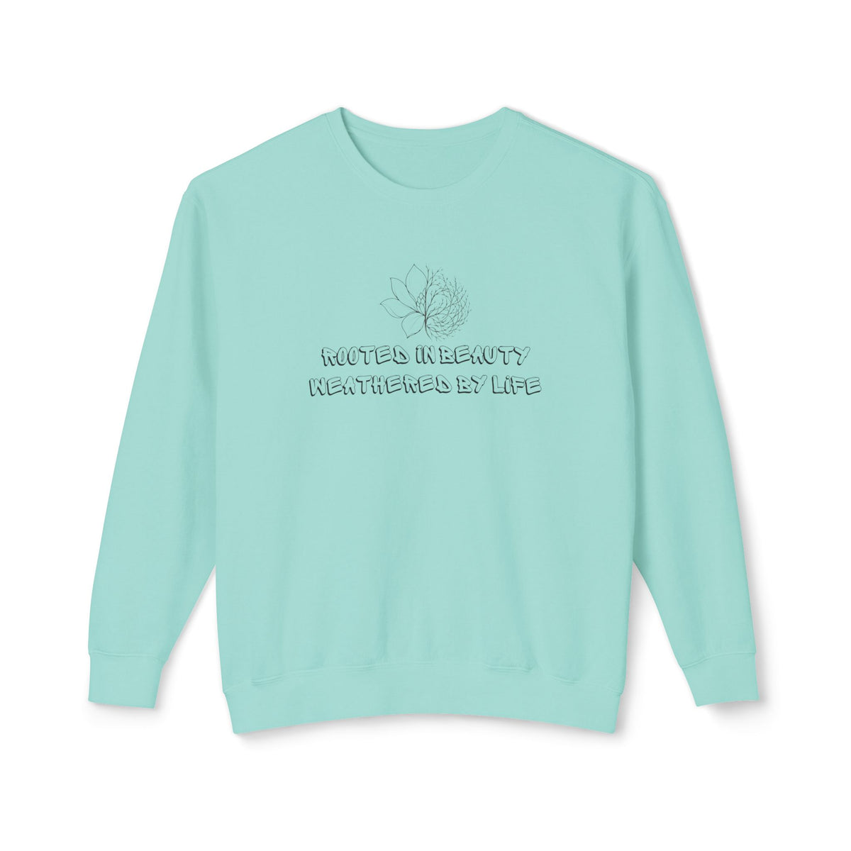 Lightweight Crewneck Sweatshirt — 'Where Beauty Breathes Life' Minimal Floral Graphic