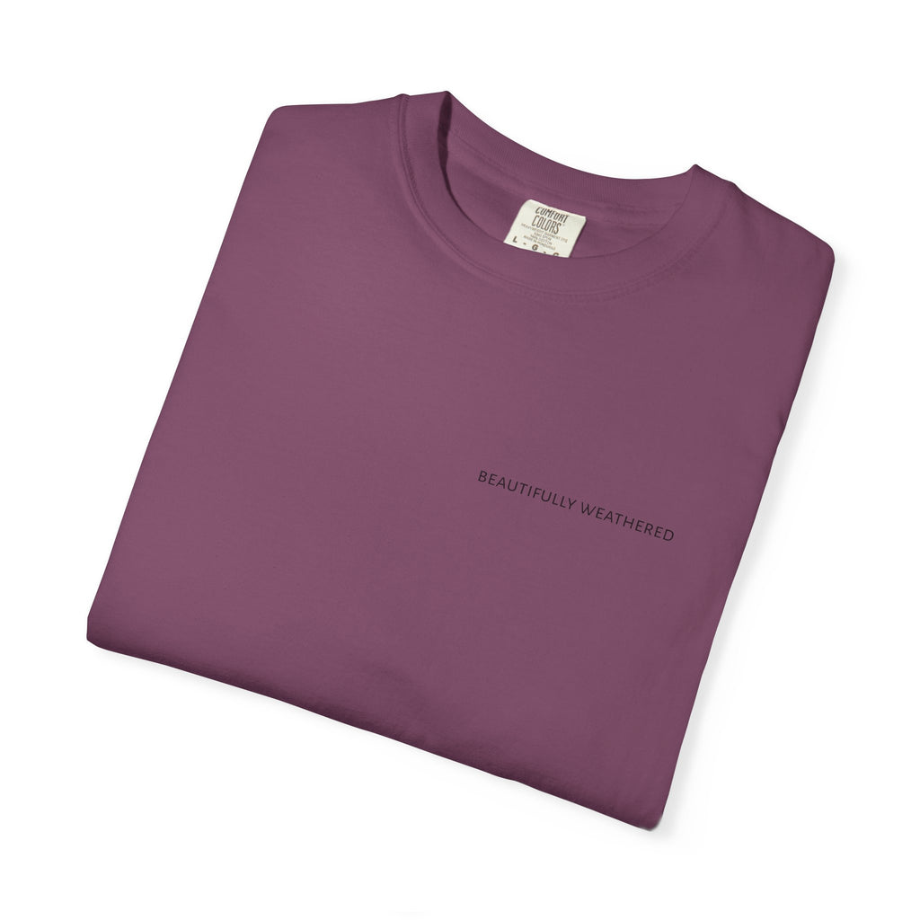 Beautifully Weathered Uni-sex t-shirt