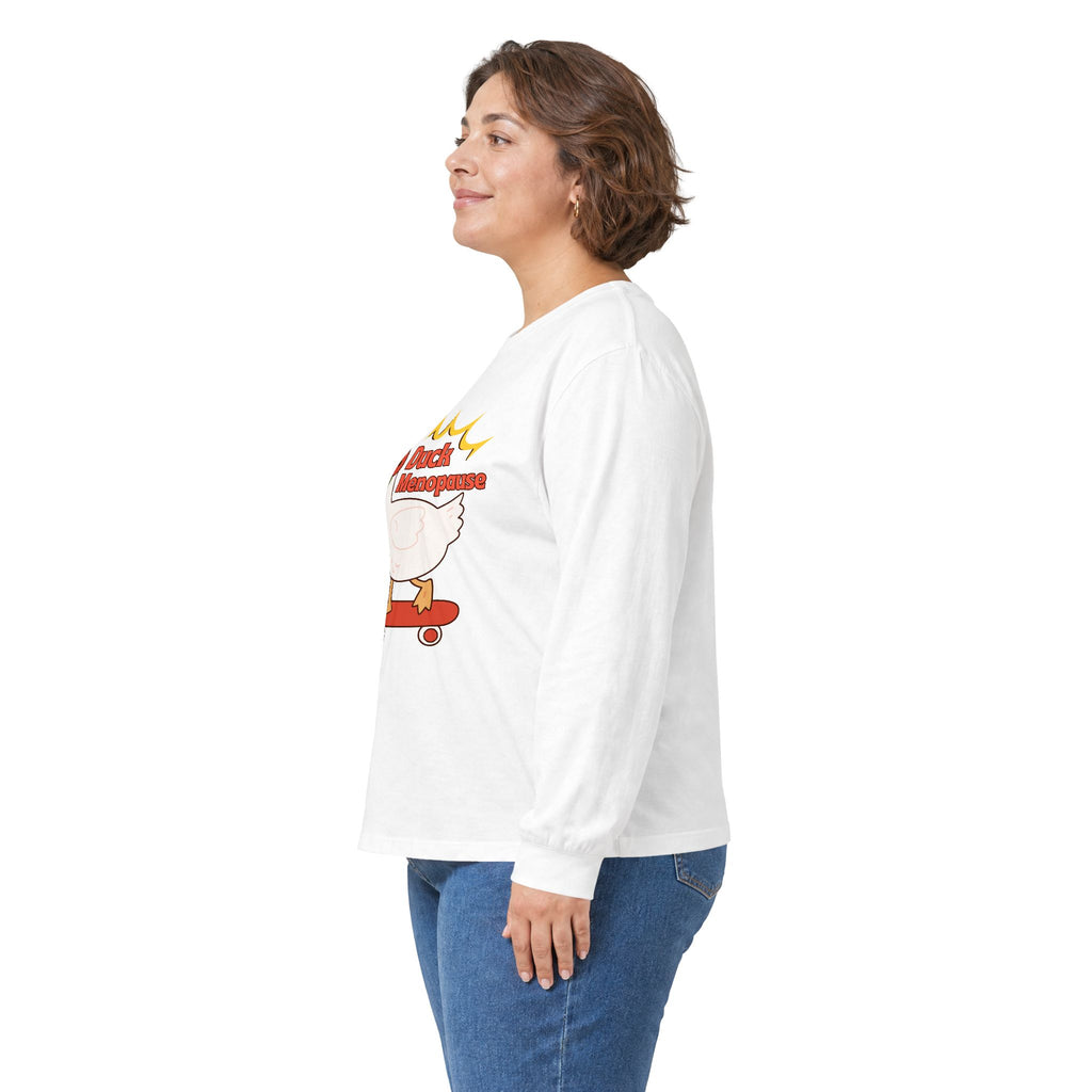 Duck Menopause Long Sleeve Tee