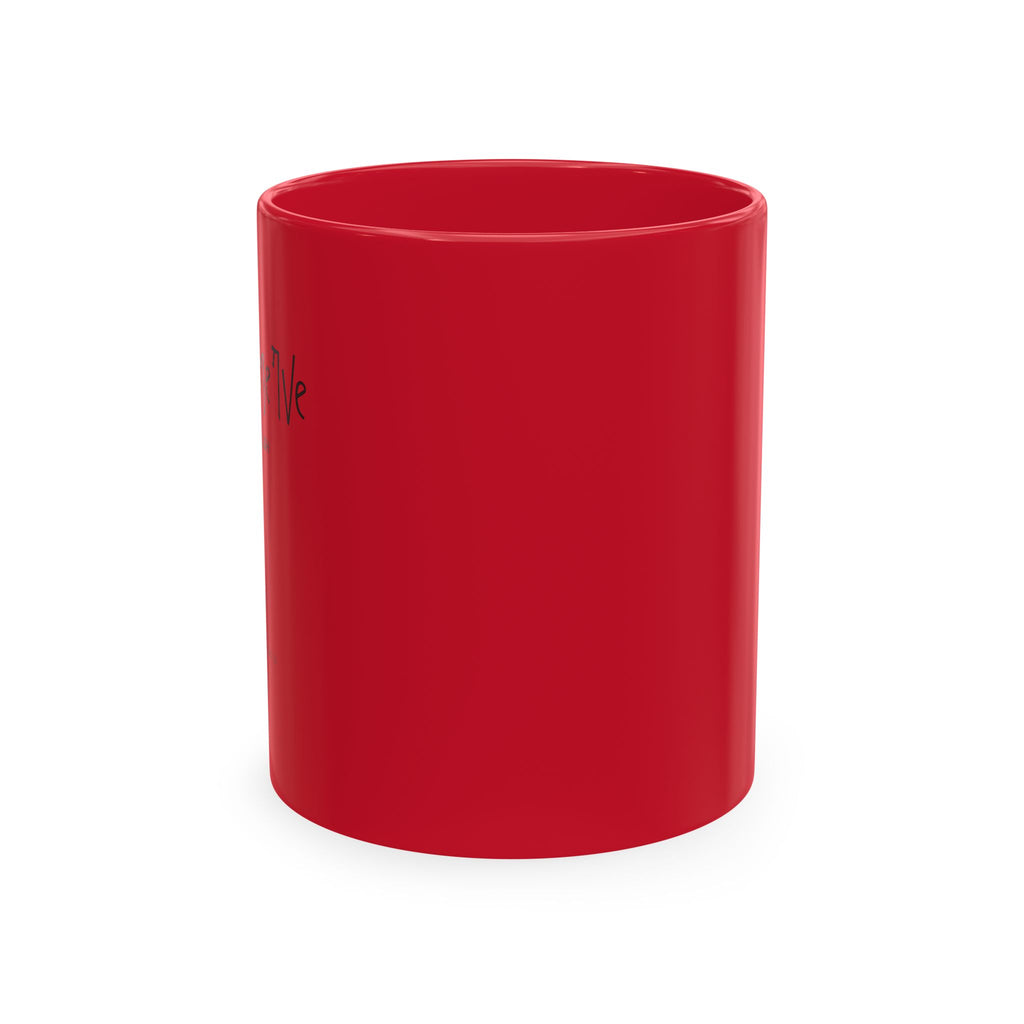 Ceramic Mug — "My Last Nerve Has a Hot Flash" Funny Menopause Coffee Cup