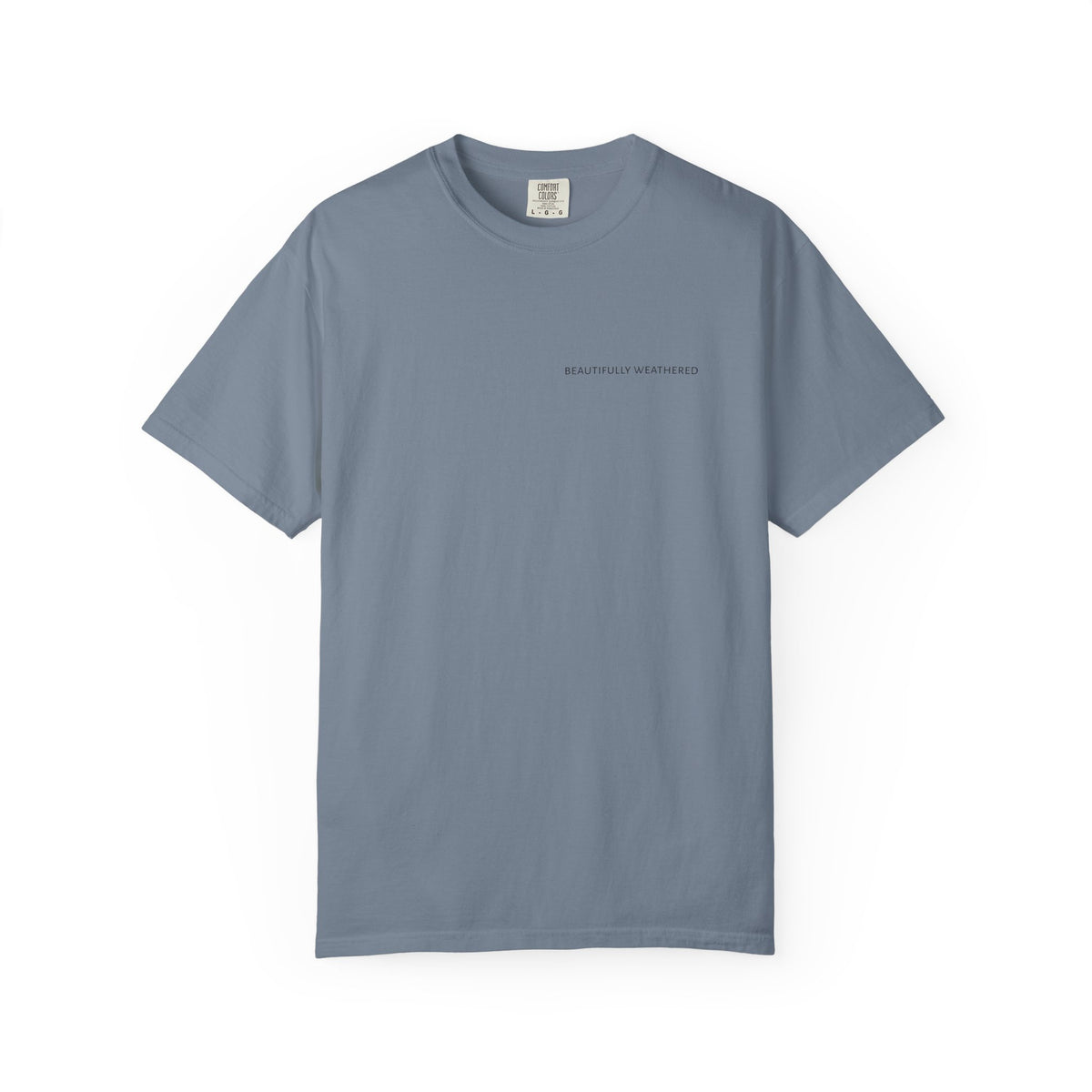 Beautifully Weathered Uni-sex t-shirt