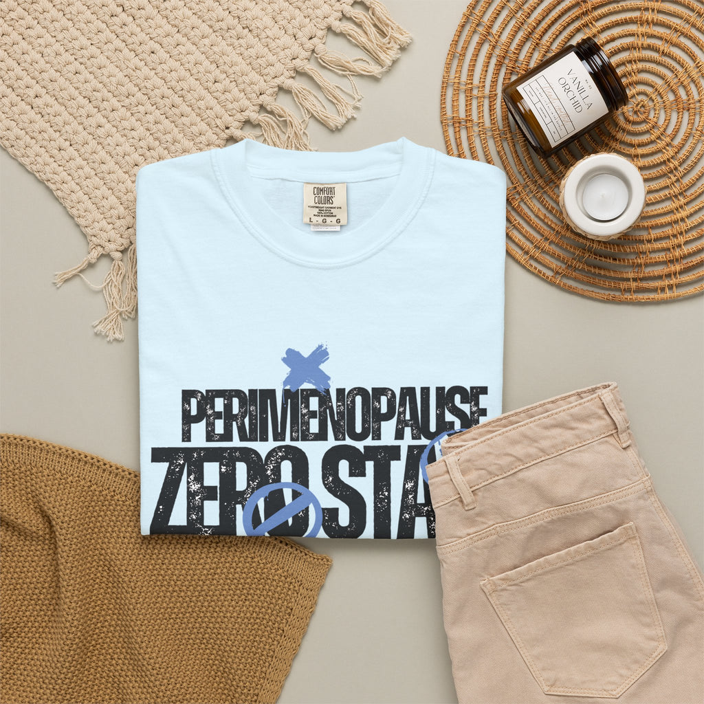 Perimenopause Zero Stars T-Shirt — 'Would Not Recommend' Graphic Tee