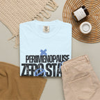 Perimenopause Zero Stars T-Shirt — 'Would Not Recommend' Graphic Tee