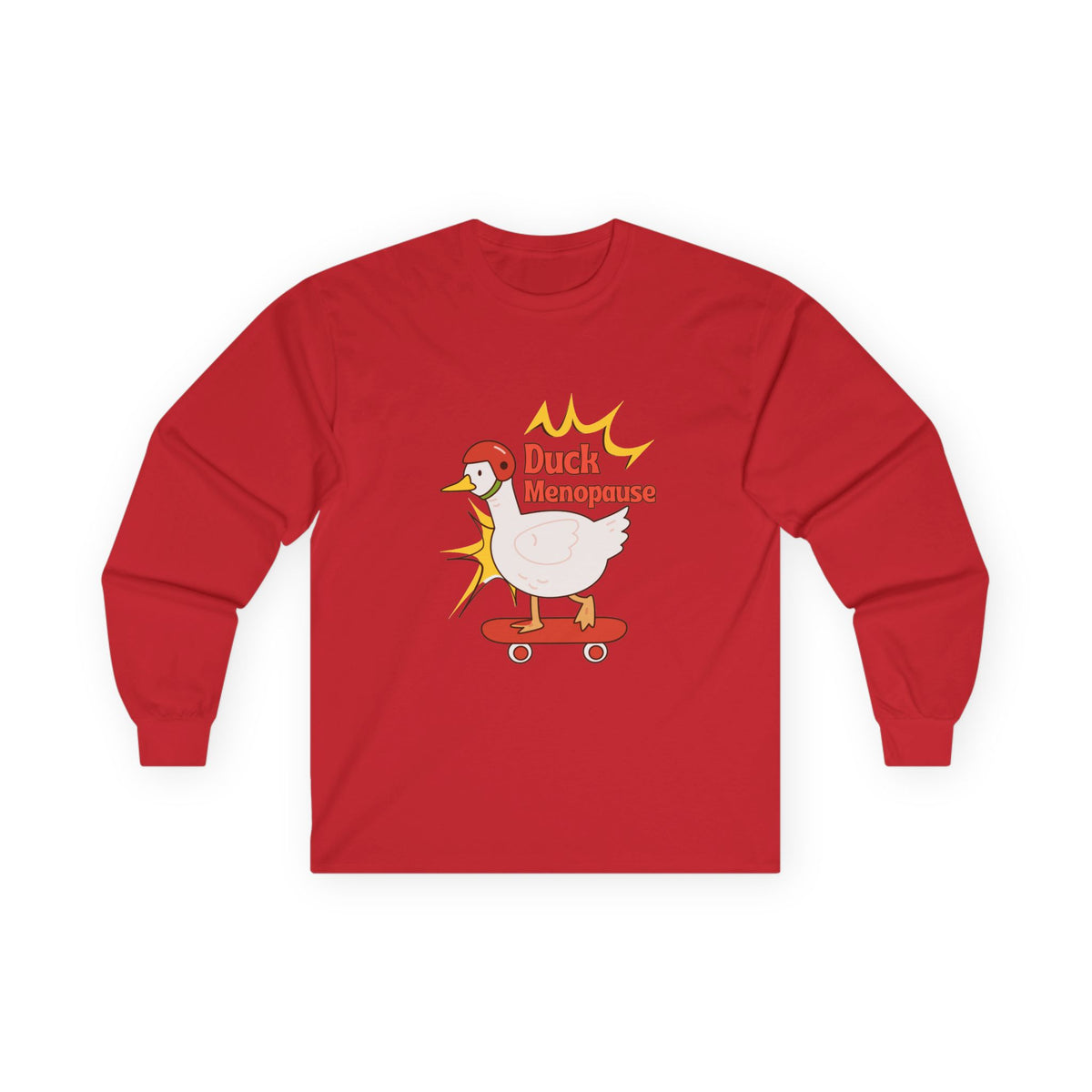 Duck Menopause Long Sleeve Tee