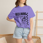 Declining Estrogen Tee — Funny Feminine Graphic T‑Shirt (Overstimulated AF)