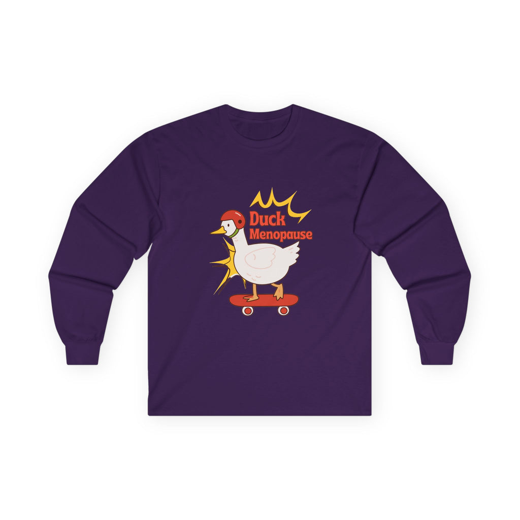 Duck Menopause Long Sleeve Tee