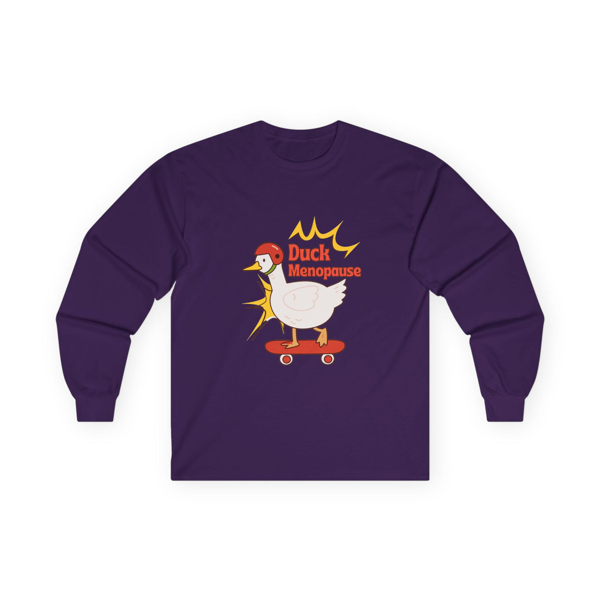 Duck Menopause Long Sleeve Tee