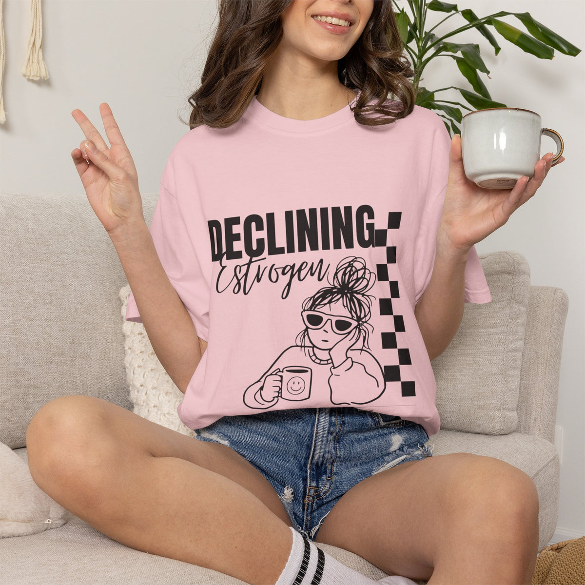 Declining Estrogen Tee — Funny Feminine Graphic T‑Shirt (Overstimulated AF)