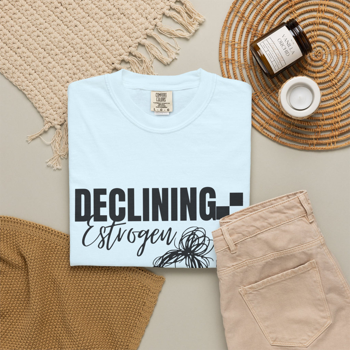 Declining Estrogen Tee — Funny Feminine Graphic T‑Shirt (Overstimulated AF)