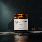 Amber Jar Soy Candle - 'your estrogen abandoned you, but I never will'