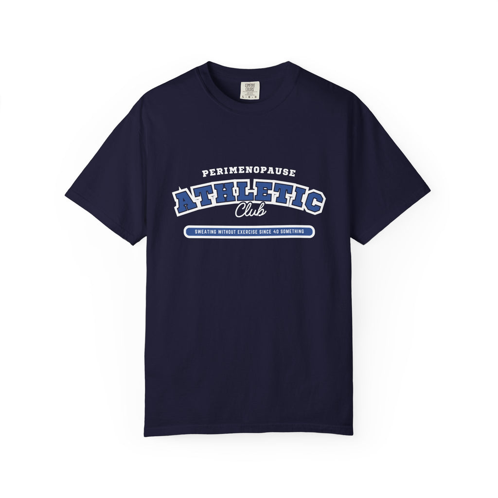 Perimenopause Athletic Club T-Shirt