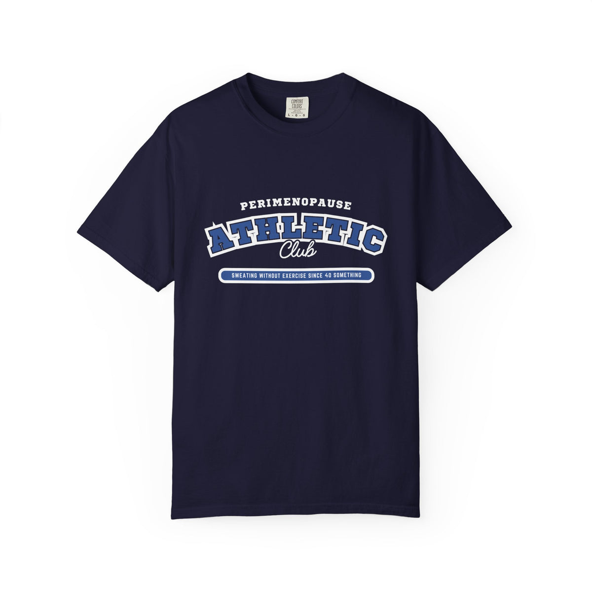 Perimenopause Athletic Club T-Shirt