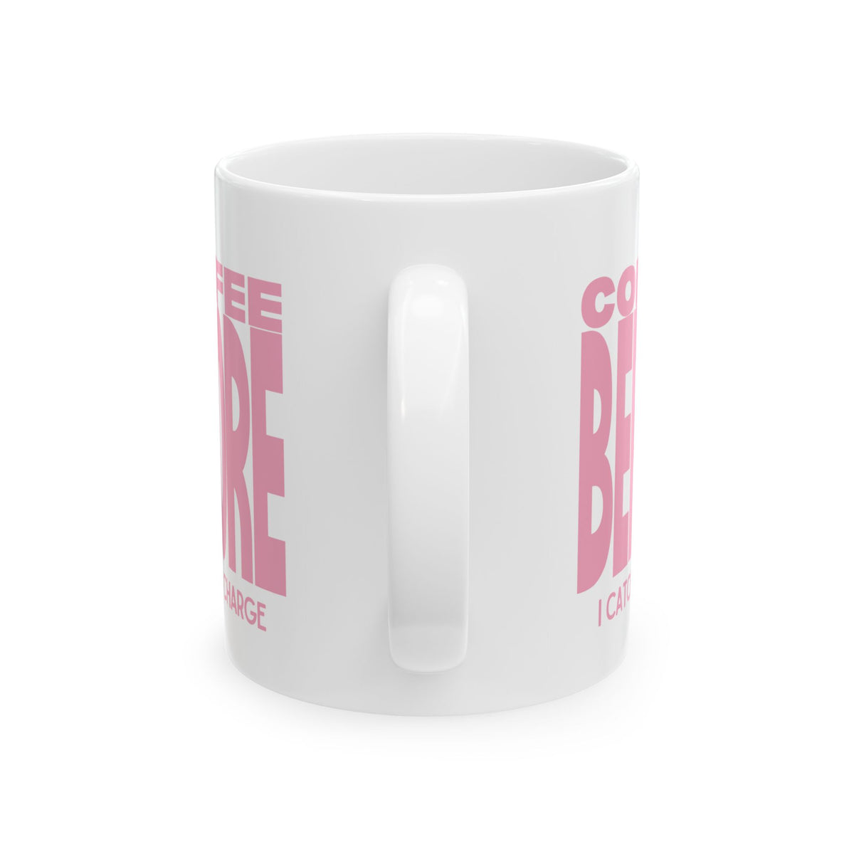 Coffee Before I Catch a Charge Mug — Funny Pink Coffee Mug (11oz & 15oz)