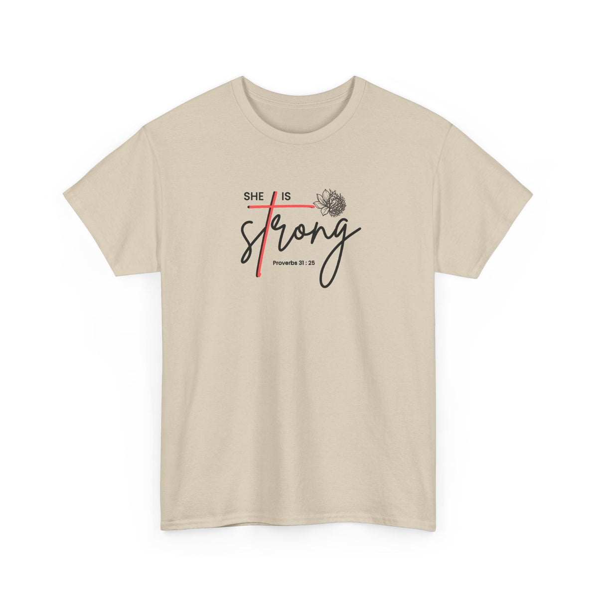 She Is Strong Tee - Inspirational Faith-Based Women's Christian T-Shirt (Psalm 46:5)