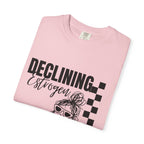 Declining Estrogen Tee — Funny Feminine Graphic T‑Shirt (Overstimulated AF)