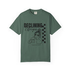 Declining Estrogen Tee — Funny Feminine Graphic T‑Shirt (Overstimulated AF)