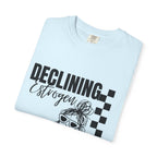 Declining Estrogen Tee — Funny Feminine Graphic T‑Shirt (Overstimulated AF)