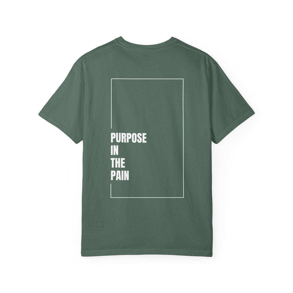 Purpose In The Pain - Uni-sex t-shirt Comfort Tee