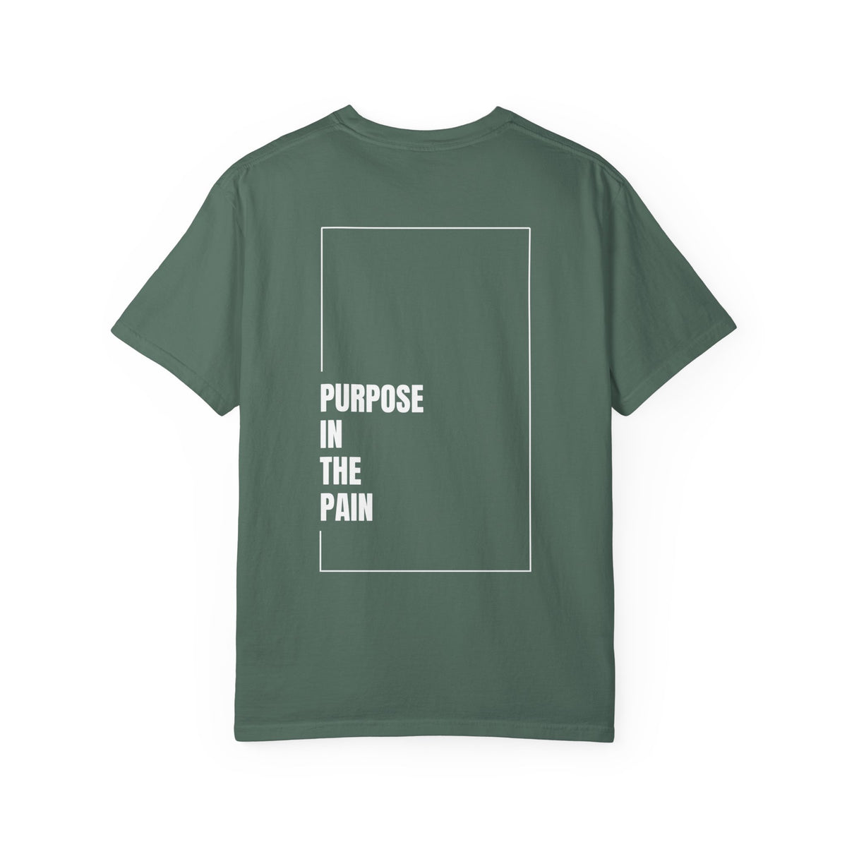 Purpose In The Pain - Uni-sex t-shirt Comfort Tee