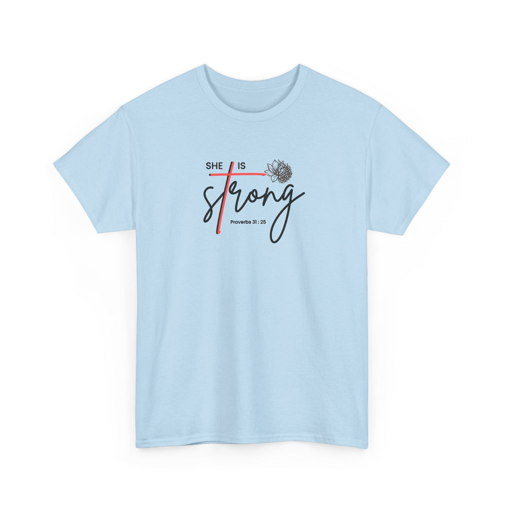 She Is Strong Tee - Inspirational Faith-Based Women's Christian T-Shirt (Psalm 46:5)