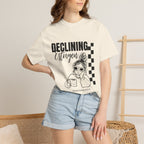 Declining Estrogen Tee — Funny Feminine Graphic T‑Shirt (Overstimulated AF)