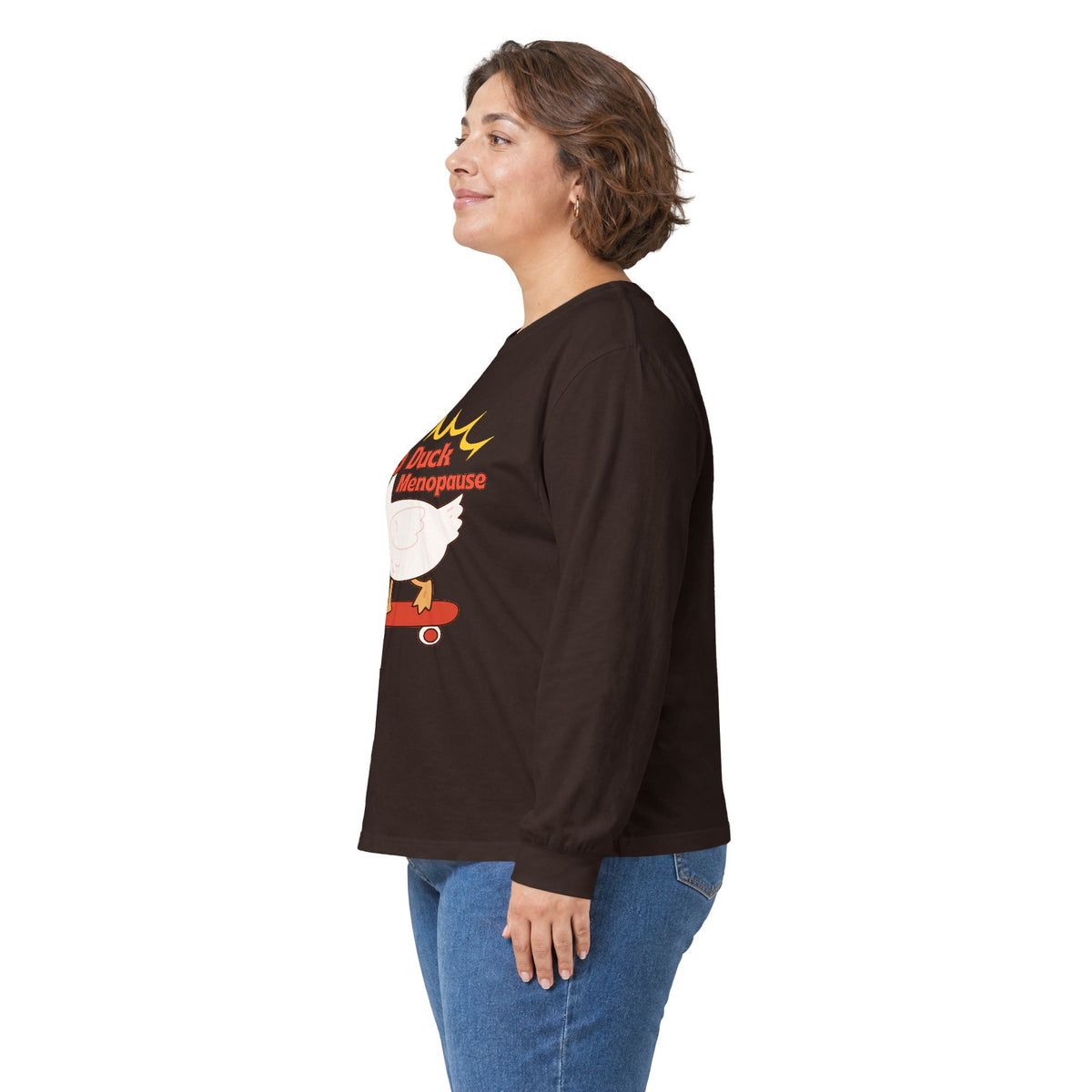 Duck Menopause Long Sleeve Tee