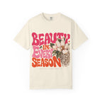 Beauty In Every Season T-Shirt  Graphic Tee